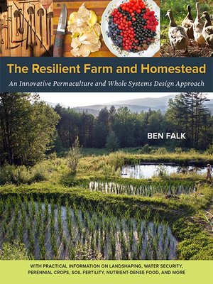 cover image of The Resilient Farm and Homestead